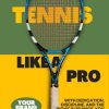 Mastering Tennis