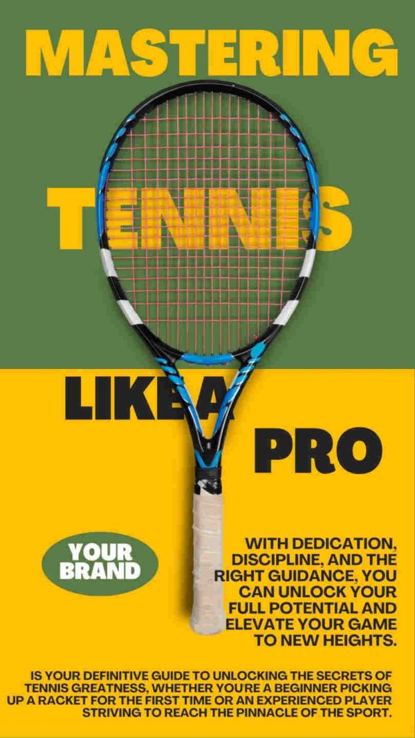 Mastering Tennis