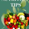 Top Nutrition Tips